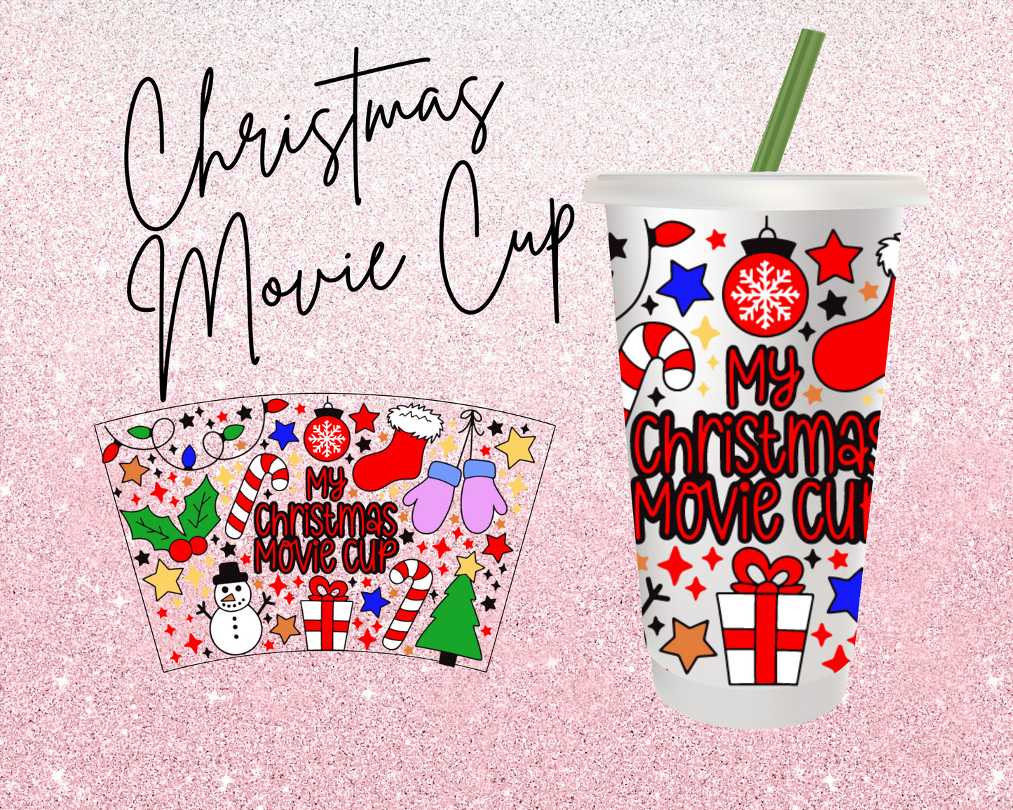 My Christmas Movie Cup